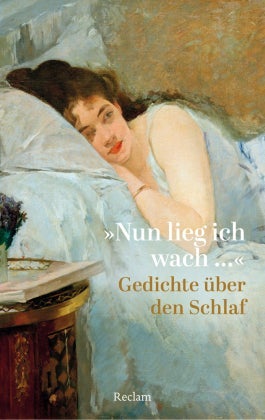 Nun lieg ich wach ... - Gedichte über den Schlaf