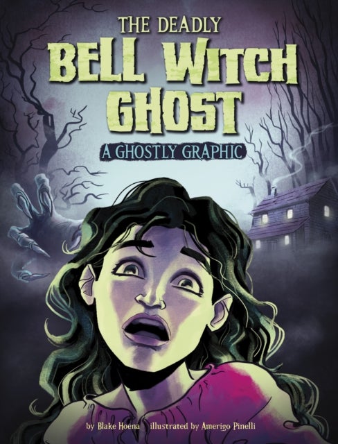 The Deadly Bell Witch Ghost - A Ghostly Graphic