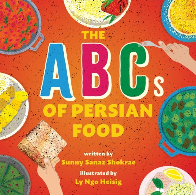 The ABCs of Persian Food - A Picture Book
