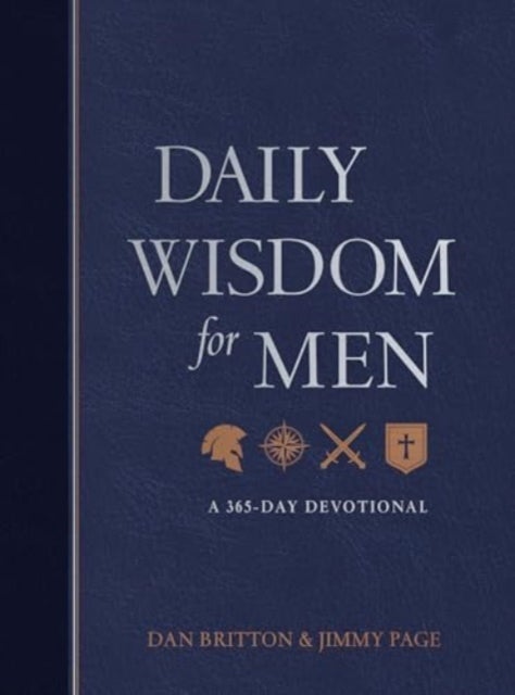Daily Wisdom for Men - A 365-Day Devotional