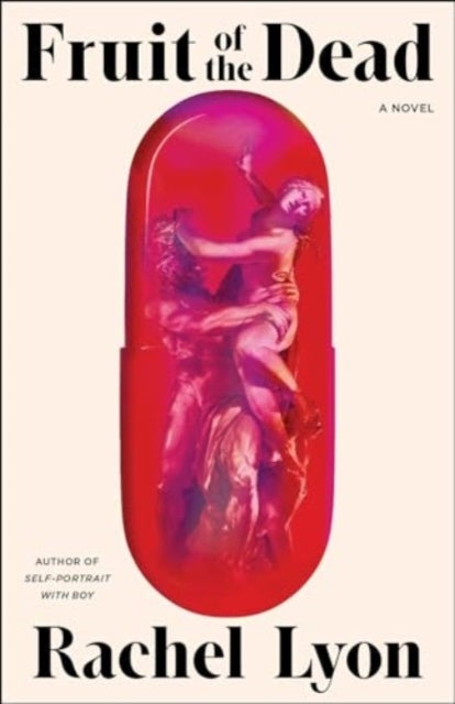 Fruit of the Dead - A Novel