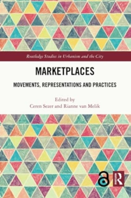 Marketplaces - Movements, Representations and Practices