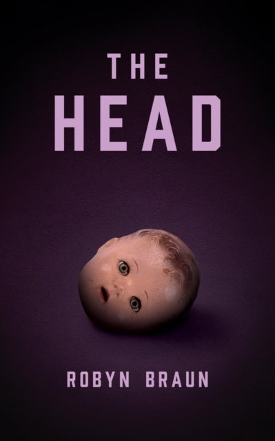The Head - A Novella