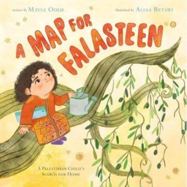 A Map for Falasteen - A Palestinian Child’s Search for Home
