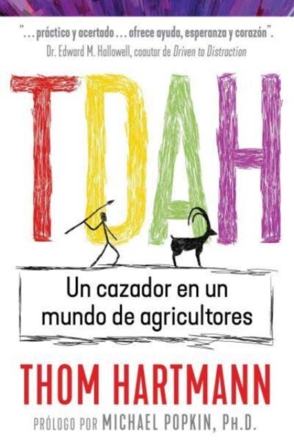 TDAH - Un cazador en un mundo de agricultores
