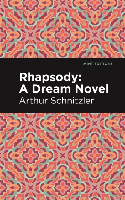 Rhapsody - A Dream Novel