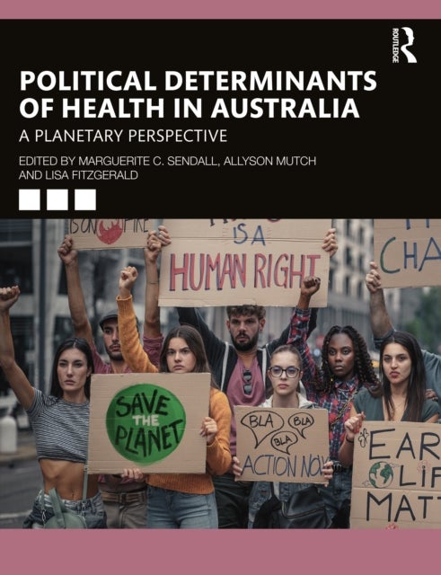 Political Determinants of Health in Australia - A Planetary Perspective