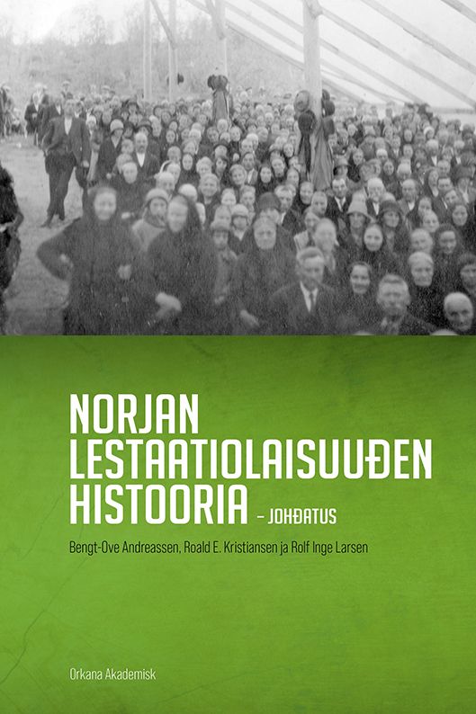 Norjan lestaatiolaisuuđen histooria