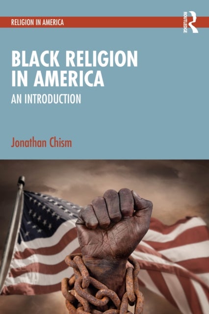 Black Religion in America - An Introduction