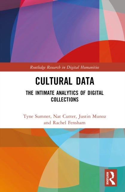 Cultural Data - The Intimate Analytics of Digital Collections