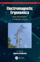 Electromagnetic Ergonomics