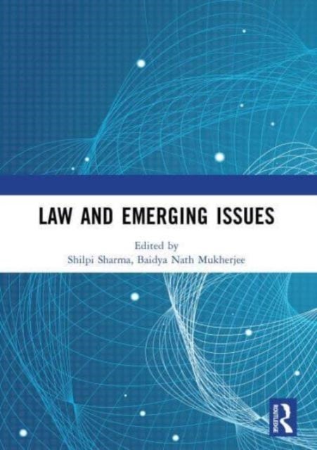 Law and Emerging Issues - Proceedings of the International Conference on Law and Emerging Issues (ICLEI 2023)