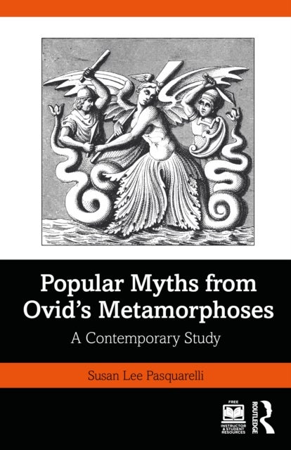 Popular Myths from Ovid’s Metamorphoses - A Contemporary Study