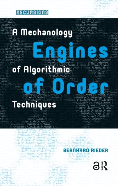 Engines of Order - A Mechanology of Algorithmic Techniques