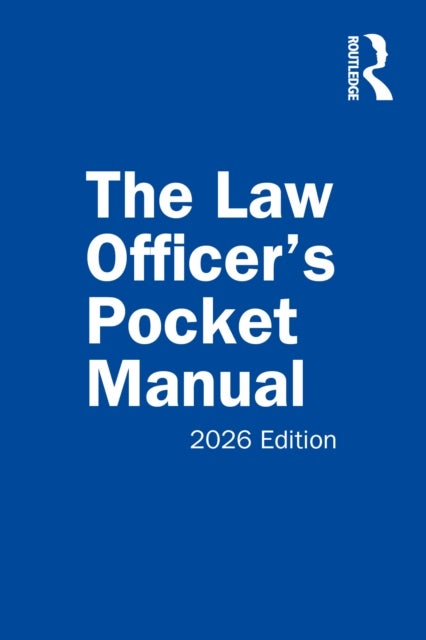 The Law Officer’s Pocket Manual - 2026 Edition