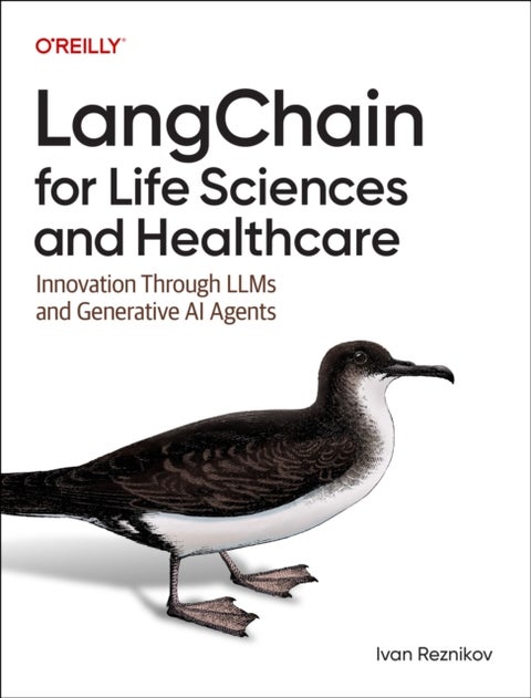 Langchain for Life Science and Healthcare - Innovation Through LLMs and Generative AI Agents