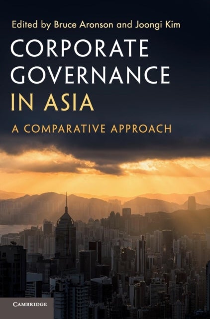 Corporate Governance in Asia - A Comparative Approach