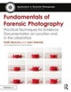 Fundamentals of Forensic Photography