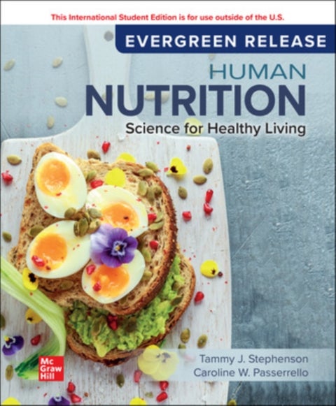 Human Nutrition: Science for Healthy Living ISE