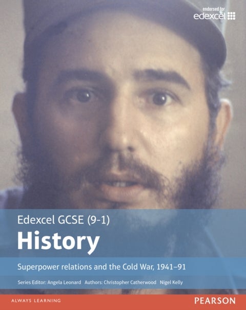 Edexcel GCSE (9-1) History Superpower relations and the Cold War, 1941¿91 Student Book