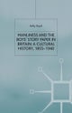 Manliness and the Boys’ Story Paper in Britain: A Cultural History, 1855–1940