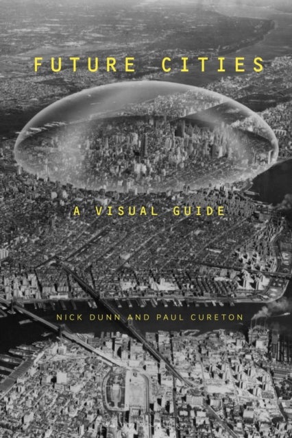 Future Cities - A Visual Guide