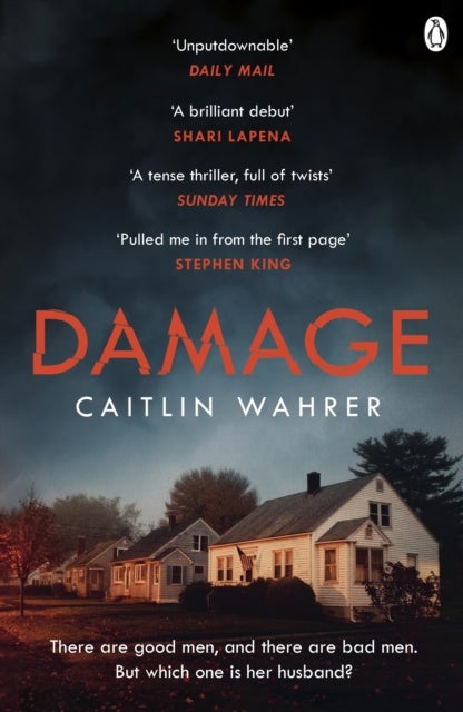 Damage - An unputdownable and emotionally gripping debut with a twist you won’t see coming
