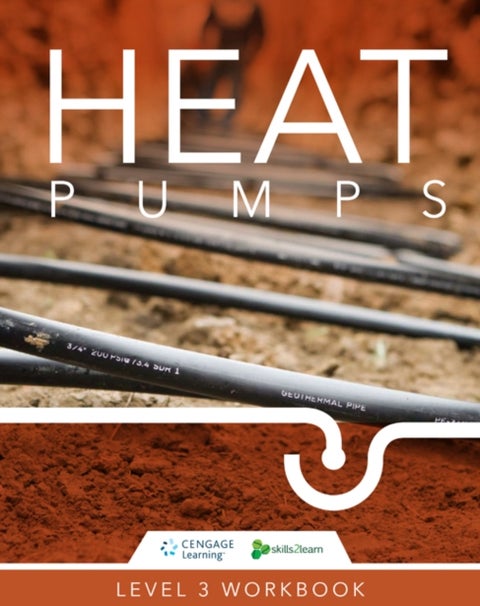 Heat Pumps - Skills2Learn Renewable Energy Workbook