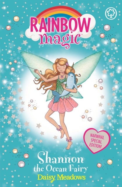 Rainbow Magic: Shannon the Ocean Fairy - Narwhal Special