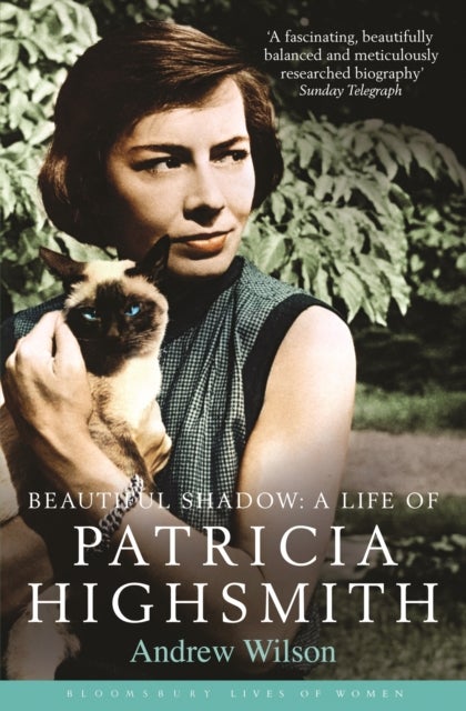 Beautiful Shadow - A Life of Patricia Highsmith