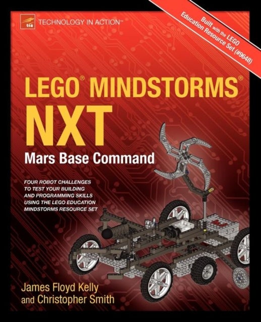 LEGO MINDSTORMS NXT: Mars Base Command