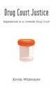 Drug Court Justice