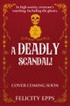 The Society of Free Spirits: A Deadly Scandal