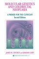 Molecular Genetics of Colorectal Neoplasia