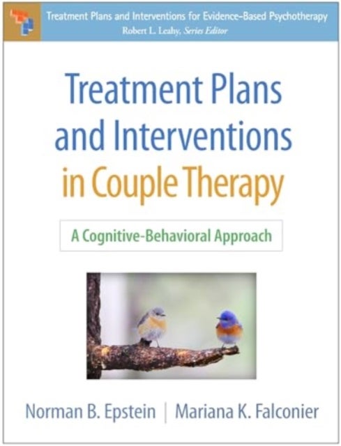 Treatment Plans and Interventions in Couple Therapy - A Cognitive-Behavioral Approach