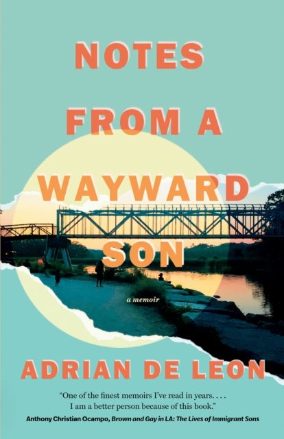 Notes from a Wayward Son - A Memoir