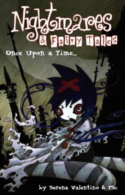 Nightmares & Fairy Tales Volume 1: Once Upon A Tim