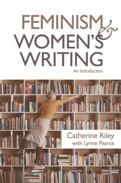 Feminism and Women’s Writing - An Introduction