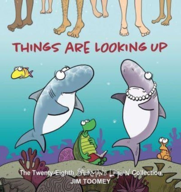 Things Are Looking Up - The Twenty-Eighth Sherman's Lagoon Collection