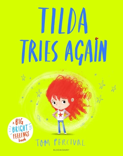 Tilda Tries Again - A Big Bright Feelings Book