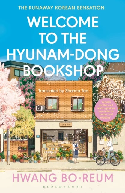 Welcome to the Hyunam-dong Bookshop - Dyslexia-friendly Edition