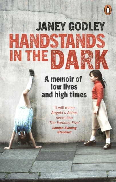 Handstands In The Dark - A True Story of Growing Up and Survival