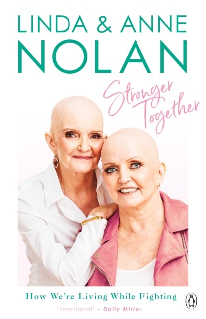 Stronger Together - How We’re Living While Fighting