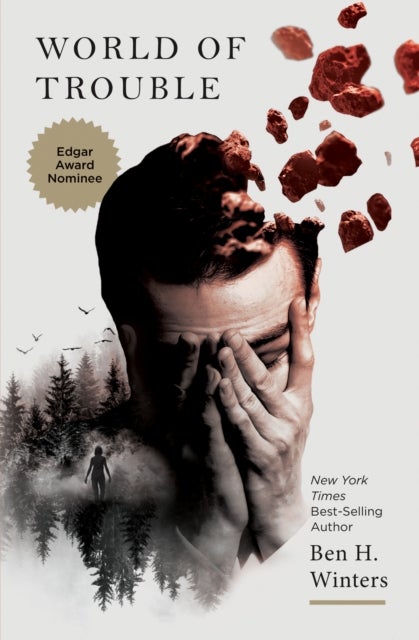 World of Trouble - The Last Policeman Book III