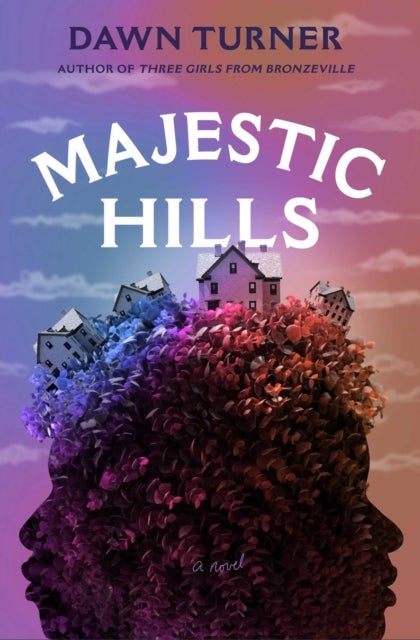 Majestic Hills - A Novel