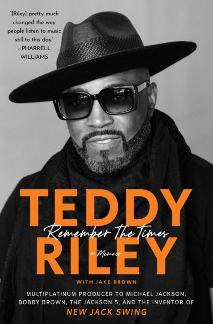 Remember the Times - A Memoir