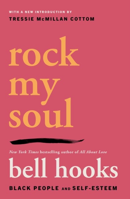 Rock My Soul - Black People and Self-Esteem