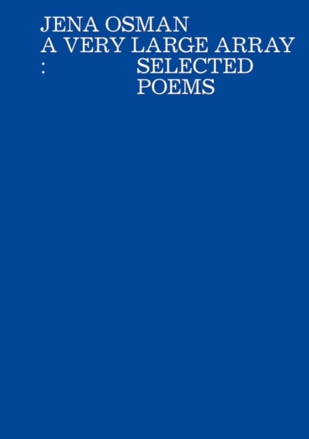 A Very Large Array - Selected Poems