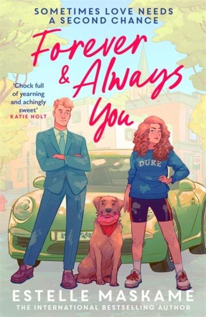 Forever & Always You - A spicy, feel-good romance from the international bestselling author of the DIMILY series