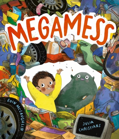 Megamess - A laugh-out-loud story with an environmental twist